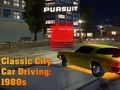 Spel Klassieke stadsmotorbestuur: 1980's  aanlyn