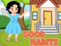 Spel Goeie gewoontes aanlyn Spel Goeie gewoontes aanlyn
