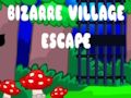 Spel Bizarre Village Escape aanlyn