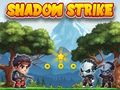 Spel Shadow Strike aanlyn