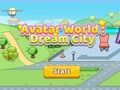Spel Avatar World: Dream City aanlyn