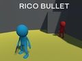 Spel Rico Bullet aanlyn