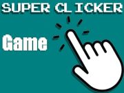 Spel Super Clicker-speletjie  aanlyn