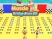 Spel Muscle Bridge Race 3D aanlyn