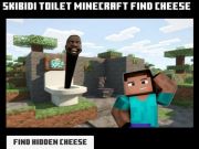 Spel Skibidi toilet minecraft vind kaas  aanlyn