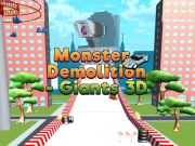 Spel Monster Demolition Giants 3D aanlyn