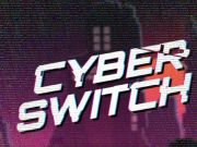 Spel Cyber Switch  aanlyn