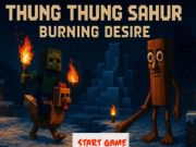 Spel Thung Thung Sahur Burning Desire aanlyn