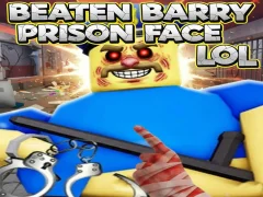 Spel Beaten Barry Prison Face LOL aanlyn