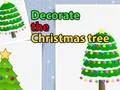 Spel Decorate the Christmas tree aanlyn