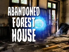 Spel Abandoned Forest House aanlyn