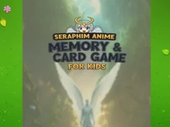 Spel Seraphim Anime Memory & Card Game for Kids aanlyn
