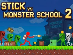 Spel Stick vs Monster School 2 aanlyn