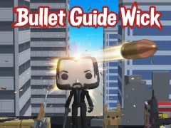Spel Bullet Guide Wick aanlyn