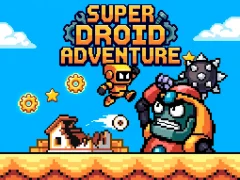 Spel Super Droid Adventure aanlyn