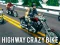 Spel Highway Crazy Bike aanlyn