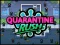 Spel Quarantine Rush aanlyn