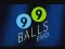 Spel 99 Balls Evo aanlyn