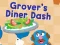 Spel 123 Sesame Street: Grover's Diner Dash aanlyn