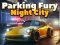 Spel Parking Fury 3D: Night City aanlyn
