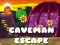 Spel Caveman Escape aanlyn