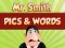 Spel Mr. Smith Pics & Words aanlyn