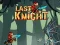 Spel Last Knight aanlyn