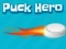 Spel Puck Hero aanlyn