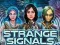 Spel Strange Signals aanlyn