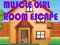 Spel Muscular Girl Room Escape aanlyn