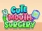 Spel Cute Mouth Surgery aanlyn
