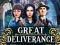 Spel Great Deliverance aanlyn