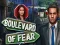 Spel Boulevard of Fear aanlyn