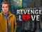 Spel Revenge Love aanlyn