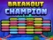 Spel Breakout Champion aanlyn