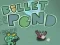 Spel Bullet Pond aanlyn