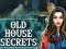 Spel Old House Secrets aanlyn
