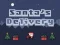 Spel Delivery of Santa Claus aanlyn