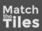 Spel Match The Tiles aanlyn