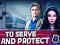 Spel To Serve and Protect aanlyn