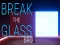 Spel Break the Glass Bro aanlyn