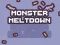 Spel Monster Meltdown aanlyn