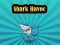 Spel Shark Havoc aanlyn