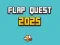 Spel Flap Quest 2025 aanlyn