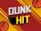 Spel Dunk Hit aanlyn