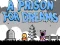 Spel A Prison for Dreams aanlyn