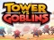 Spel Tower vs Goblins aanlyn