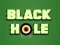 Spel Black Hole aanlyn
