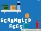 Spel Scrambled Eggs aanlyn