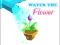 Spel Water The Flower aanlyn